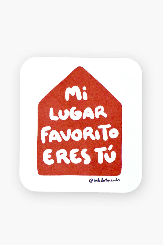 Tarjeta: Mi lugar favorito eres tú